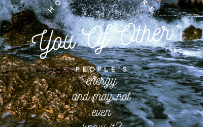 How much are you aware of other people’s energy – Part 2